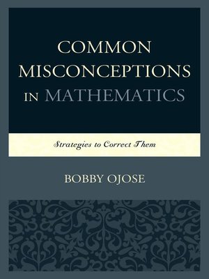 cover image of Common Misconceptions in Mathematics